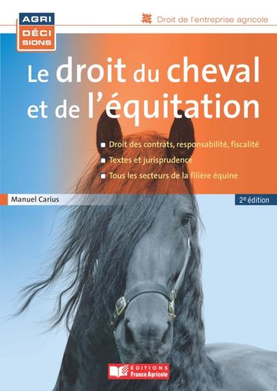 Le droit du cheval et de l’’équitation