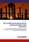 IEC 61850 Horizontal Goose Communication and Overv
