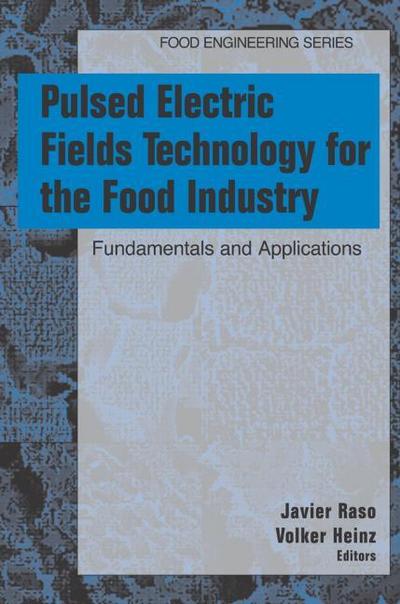 Pulsed Electric Field Technology for the Food Industry
