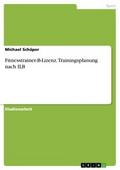 Hausarbeit Fitnesstrainer-B-Lizenz