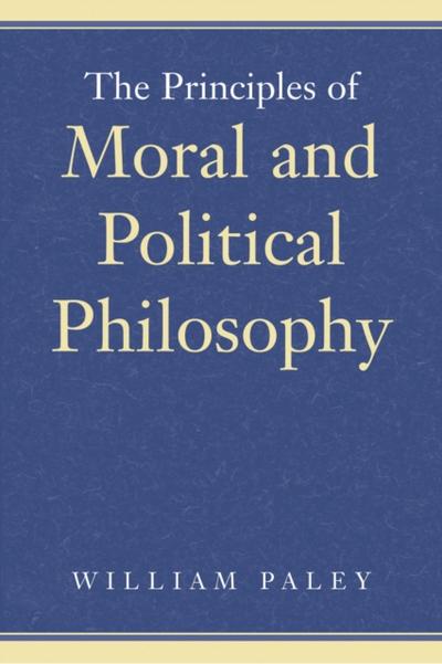 The Principles of Moral and Political Philosophy