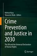 Crime Prevention and Justice in 2030