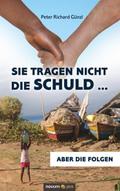 Sie tragen nicht die Schuld ...