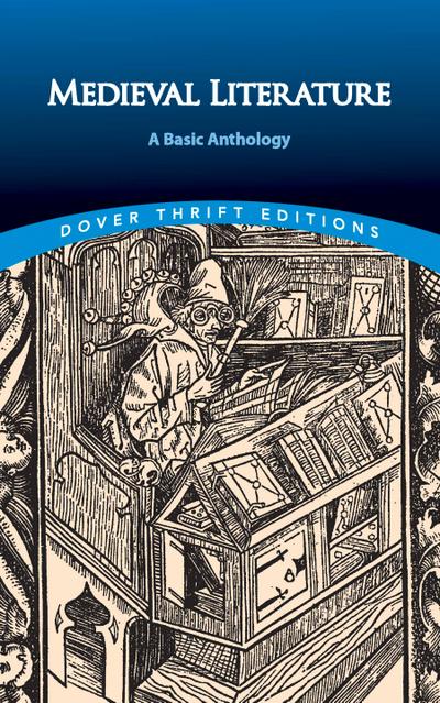 Medieval Literature: A Basic Anthology