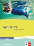 Natura Biologie 7/8. Ausgabe Baden-Württemberg