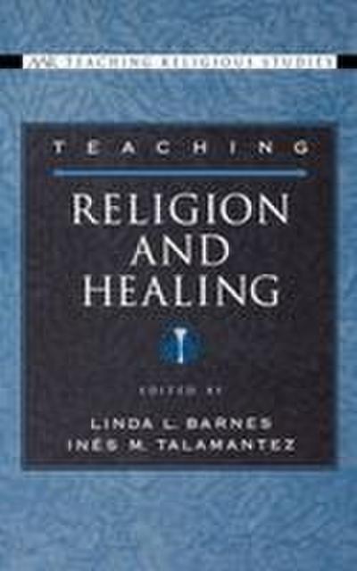 Teaching Religion and Healing