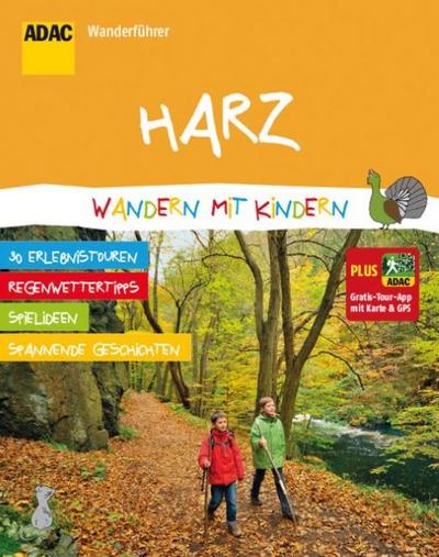 ADAC Wanderführer Harz, Wandern mit Kindern