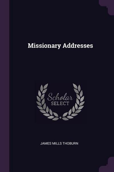 MISSIONARY ADDRESSES
