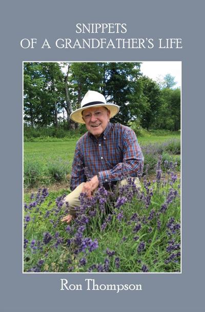 Snippets of a Grandfather’s Life