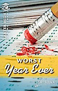 The Worst Year Ever