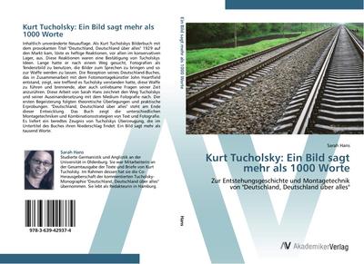 Kurt Tucholsky: Ein Bild sagt mehr als 1000 Worte