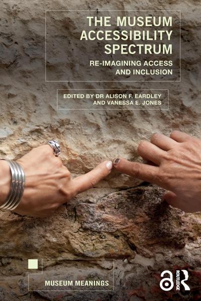 The Museum Accessibility Spectrum