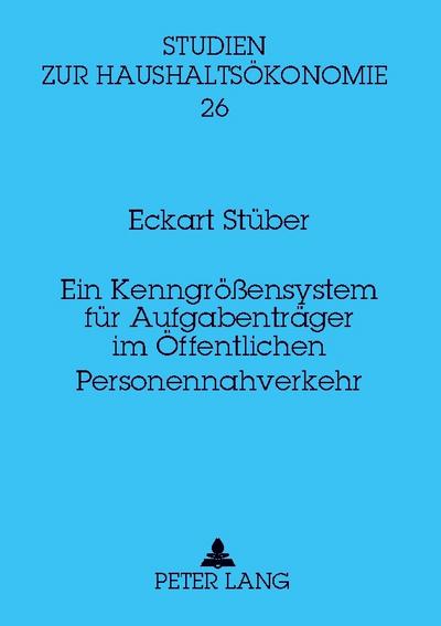 Ein Kenngrößensystem für Aufgabenträger im Öffentlichen Personennahverkehr