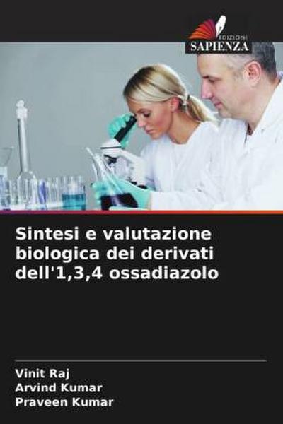 Sintesi e valutazione biologica dei derivati dell’1,3,4 ossadiazolo