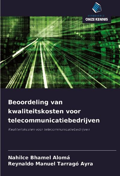 Beoordeling van kwaliteitskosten voor telecommunicatiebedrijven
