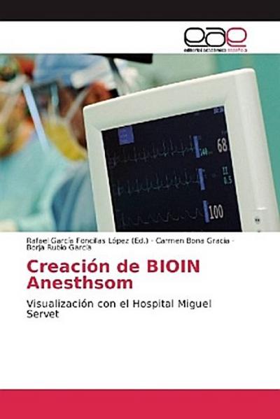 Creación de BIOIN Anesthsom