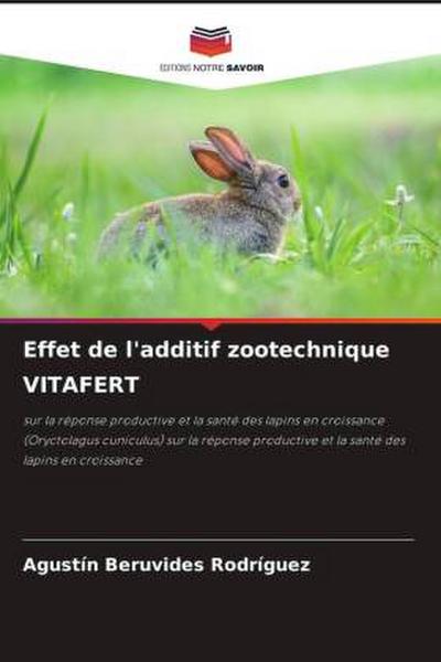 Effet de l’additif zootechnique VITAFERT