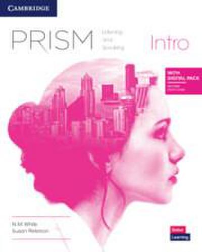 Prism Intro Listening and Speaking Student’s Book with Digital Pack