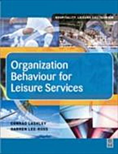 Organization Behaviour for Leisure Services