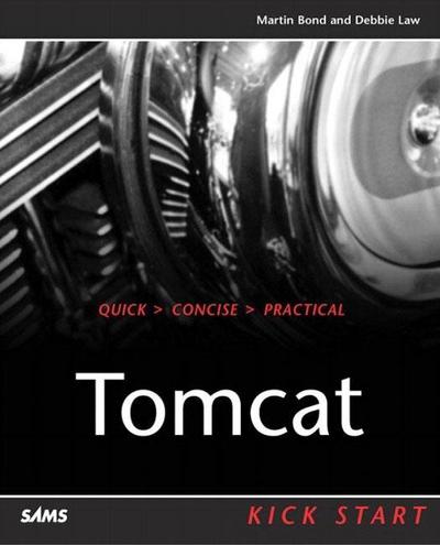 Tomcat Kick Start [Taschenbuch] by Bond, Martin; Law, Debbie