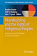Peacebuilding and the Rights of Indigenous Peoples