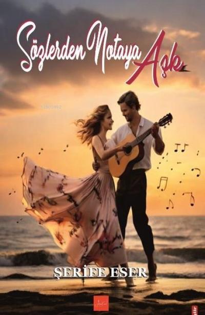 Sözlerden Notaya Ask