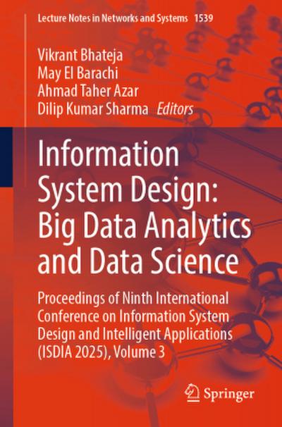 Information System Design: Big Data Analytics and Data Science