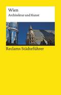 Reclams Städteführer Wien