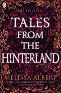 Tales From the Hinterland