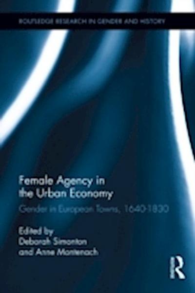 Female Agency in the Urban Economy
