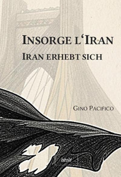 Insorge l’Iran · Iran erhebt sich
