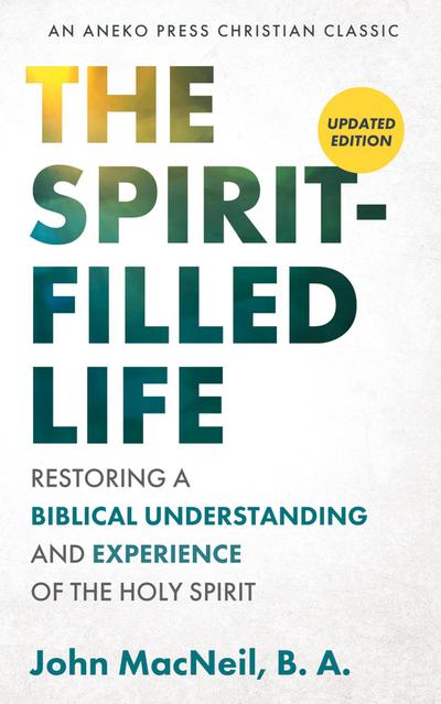 The Spirit-Filled Life