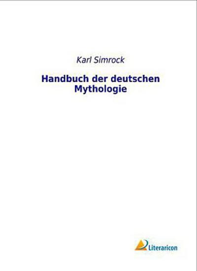 Handbuch der deutschen Mythologie