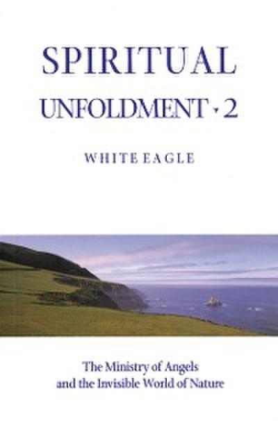 SPIRITUAL UNFOLDMENT 2 - ebook