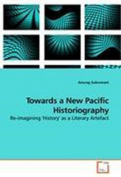 Towards a New Pacific Historiography