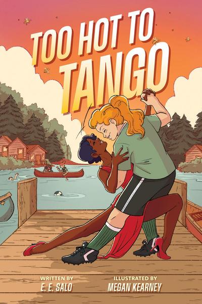 Too Hot to Tango