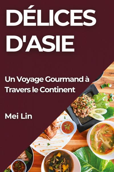 Délices d’Asie
