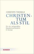 Christentum als Stil