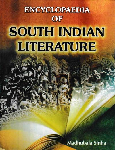 Encyclopaedia Of South Indian Literature