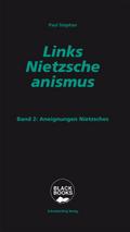 Links-Nietzscheanismus 2