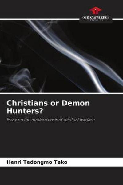 Christians or Demon Hunters?