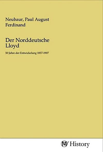 Der Norddeutsche Lloyd