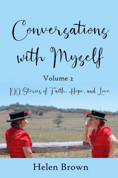 Conversations With Myself; Volume 2