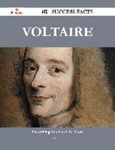 Voltaire 60 Success Facts - Everything you need to know about Voltaire