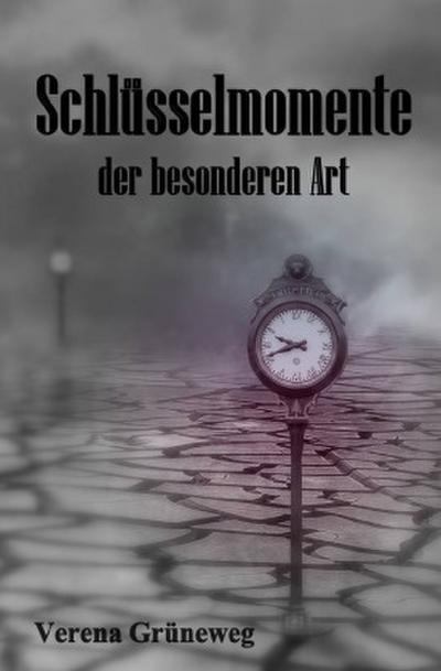 Schlüsselmomente der besonderen Art