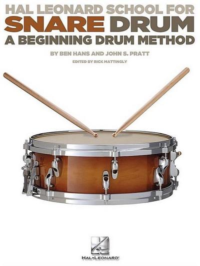 Hal Leonard School for Snare Drum: A Beginning Drum Method