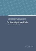 Zur Gerechtigkeit von Schule