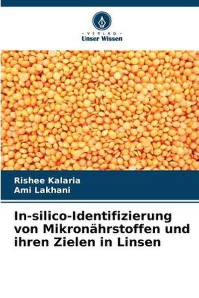 In-silico-Identifizierung von Mikronährstoffen und ihren Zielen in Linsen