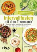 Intervallfasten mit dem Thermomix®