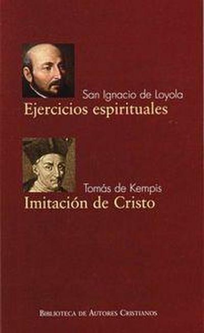 Ejercicios espirituales ; Imitación de Cristo